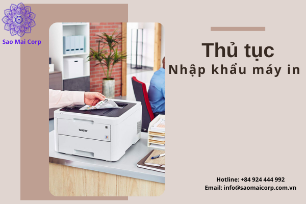 thủ tục nhập khẩu máy in