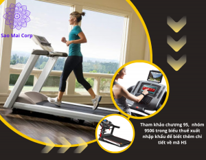 Thủ tục nhập khẩu máy chạy bộ