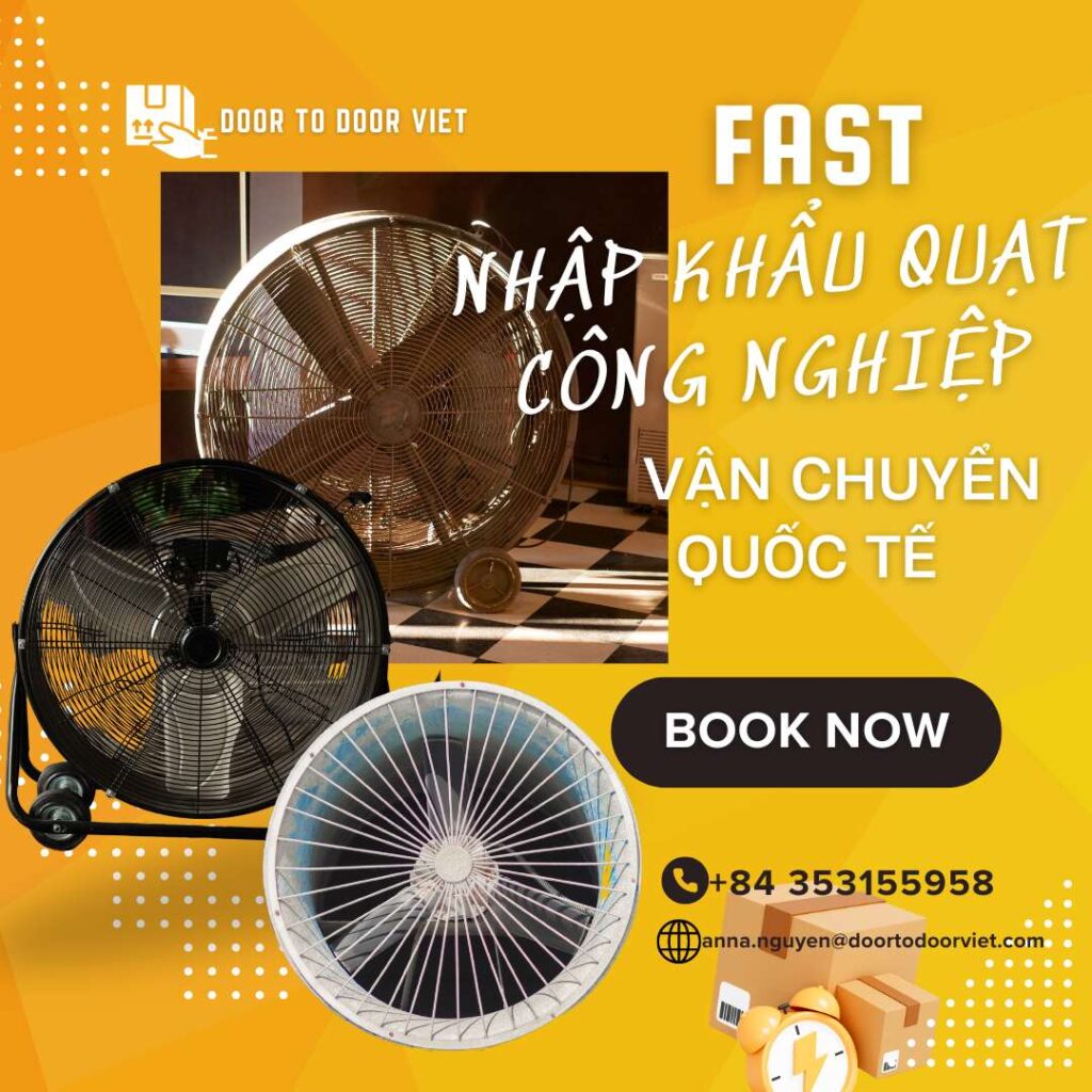 nhập khẩu quạt công nghiệp